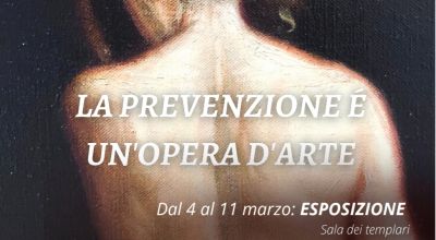 La prevenzione è un’opera d’arte. Mostra e asta di beneficenza 