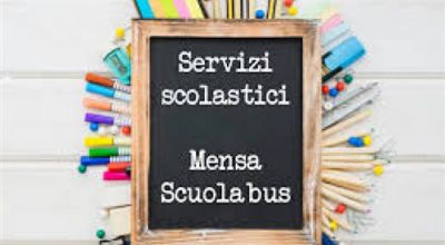 Servizi Scolastici Mensa e Trasporto