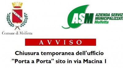 Avviso Asm chiusura ufficio Porta a Porta di Via Macina 1