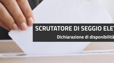 Pubblicato l'avviso pubblico per la nomina di scrutatori per l'anno 2022. Ent...