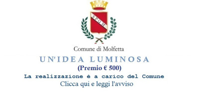 Un idea luminosa Avviso Comune di Molfetta 3 Un idea luminosa Avviso Comune di Molfetta 3