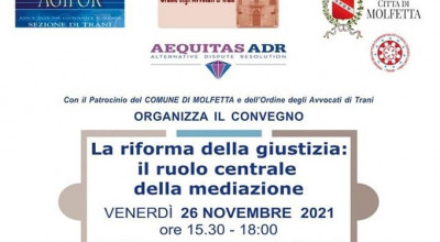 La riforma della giustizia civile: il ruolo centrale della mediazione. Il con...