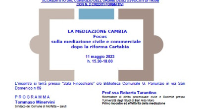 La mediazione cambia. Focus sulla mediazione civile e commerciale dopo la rif...